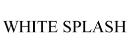WHITE SPLASH