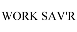 WORK SAV'R