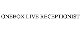 ONEBOX LIVE RECEPTIONIST