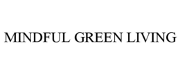 MINDFUL GREEN LIVING