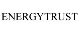 ENERGYTRUST