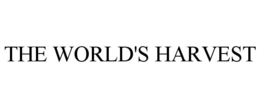 THE WORLD'S HARVEST