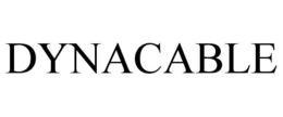 DYNACABLE