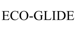 ECO-GLIDE