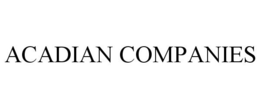 ACADIAN COMPANIES