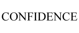 CONFIDENCE