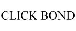 CLICK BOND