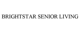 BRIGHTSTAR SENIOR LIVING