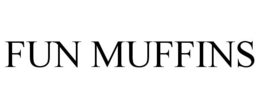 FUN MUFFINS