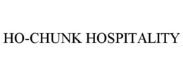 HO-CHUNK HOSPITALITY