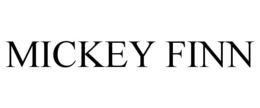 MICKEY FINN