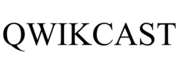 QWIKCAST
