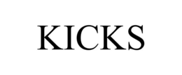KICKS