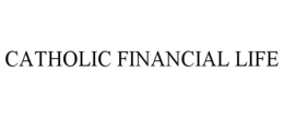 CATHOLIC FINANCIAL LIFE