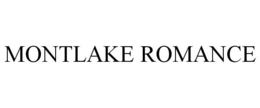 MONTLAKE ROMANCE