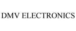 DMV ELECTRONICS