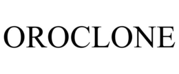 OROCLONE