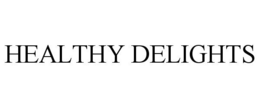 HEALTHY DELIGHTS