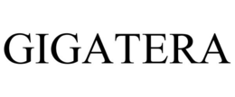 GIGATERA