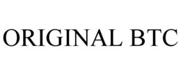 ORIGINAL BTC