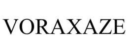 VORAXAZE
