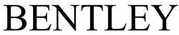 BENTLEY
