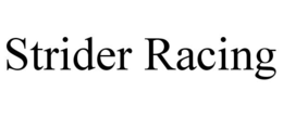 STRIDER RACING