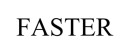 FASTER