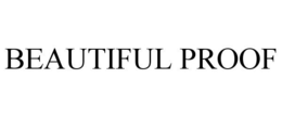 BEAUTIFUL PROOF