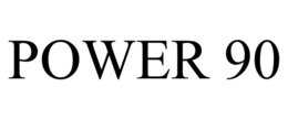 POWER 90