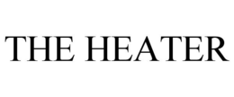 THE HEATER