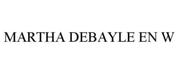 MARTHA DEBAYLE EN W