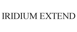 IRIDIUM EXTEND