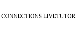 CONNECTIONS LIVETUTOR