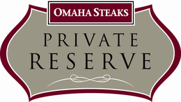 OMAHA STEAKS PRIVATE RESERVE