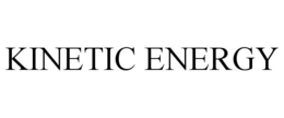 KINETIC ENERGY