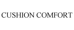 CUSHION COMFORT