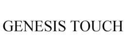 GENESIS TOUCH