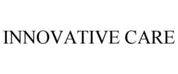 INNOVATIVE CARE
