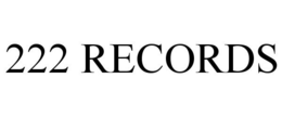 222 RECORDS