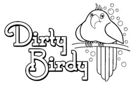 DIRTY BIRDY
