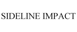 SIDELINE IMPACT