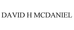 DAVID H MCDANIEL