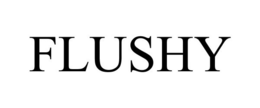 FLUSHY