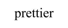 PRETTIER