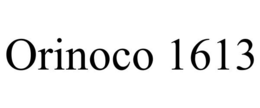 ORINOCO 1613