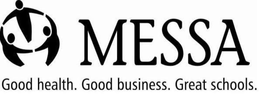 MESSA GOOD HEALTH. GOOD BUSINESS. GREAT SCHOOLS.