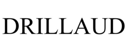 DRILLAUD