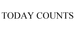 TODAY COUNTS