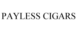 PAYLESS CIGARS